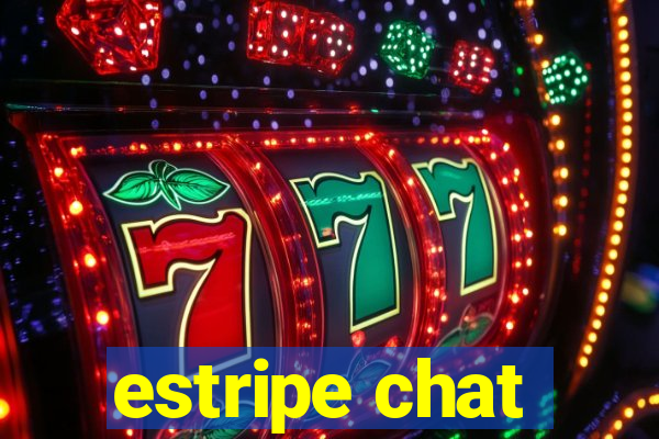 estripe chat